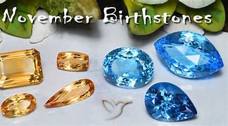 Image result for Birthstones by Month November