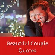 Image result for Great Couple Quotes