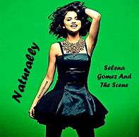 Image result for Selena Gomez Naturally Cover