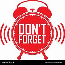 Image result for Don't Forget Picture