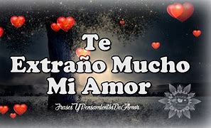 Image result for Imagenes De Amor Te Extrano