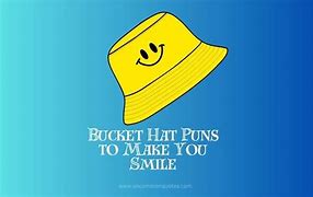 Image result for Bucket Puns