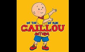 Image result for Caillou Sings