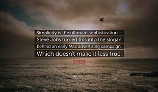 Image result for Steve Jobs Simplicity Quote