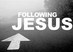 Image result for Following Jesus Picture