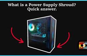 Image result for Power Supply Shroud