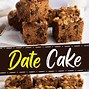 Image result for Easy Date Cake