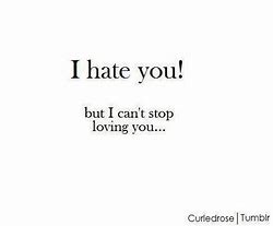 Image result for I Hate Love Quotes