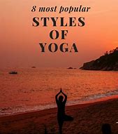 Image result for Yoga Styles