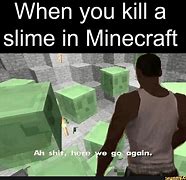 Image result for Fent Cart Ruin Yo Slime Meme