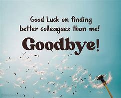 Image result for Funny Farewell Wishes