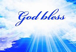 Image result for God Bless You All Quotes