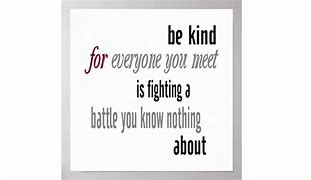 Image result for Be Kind Poster Slogan