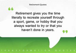 Image result for Short Retirement Quotes