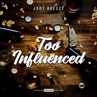 Image result for Too Late Jdot Breezy