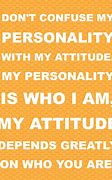 Image result for Slogan Quotes Personality