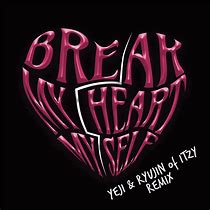 Image result for Selena Gomez Break My Heart