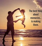 Image result for Motivational Quotes About Memories