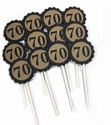 Image result for 70th Birthday Cupcake Toppers