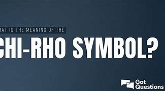 Image result for Chi Rho Sign