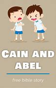 Image result for Cain and Abel Bible Story