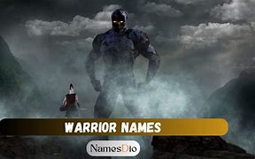 Image result for Cool Warrior Names