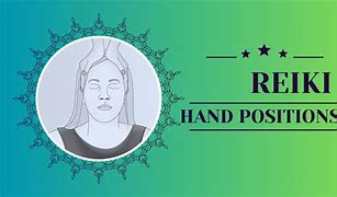 Image result for Reiki Therapy Hand Positions