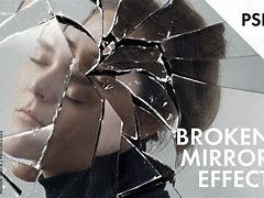 Image result for Broken Mirror Effect