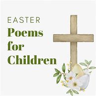 Image result for Christian Easter Poems