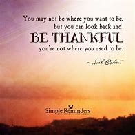 Image result for Inspirational Quotes About Being Thankful