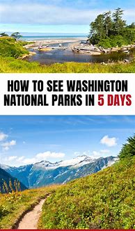 Image result for Washington National Parks Road Trip