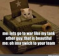 Image result for Cat Tank Meme