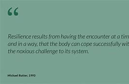 Image result for Quotes About Challenges and Resilience