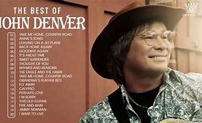 Image result for John Denver Hit Songs