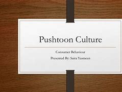 Image result for Pakhtoon Culture