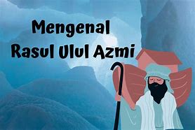 Image result for 5 Rasul Ulul Azmi