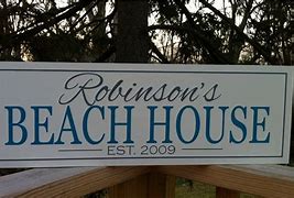 Image result for Personalized Outdoor Beach House Signs