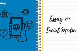 Image result for Social Media Essay Example