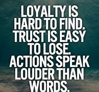 Image result for Famous Quotes On Friendship Loyalty