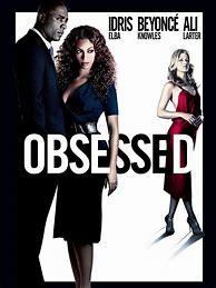 Image result for Movies Simillar Obsessed