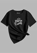 Image result for Drama Queen T-Shirt