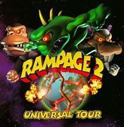 Image result for Rampage 2 Universal Tour