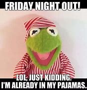 Image result for Friday Night Party Meme