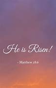 Image result for He Is Risen BBG