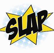 Image result for Slap Me Sign