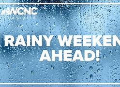 Image result for Raining Weekend