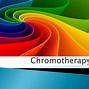 Image result for Chromotherapy