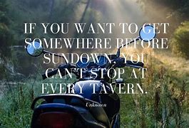 Image result for Motorcycle Travel Quotes