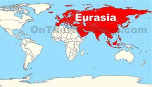 Image result for Eurasia Region