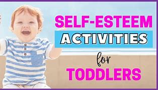 Image result for Self-Concept Activities for Toddlers